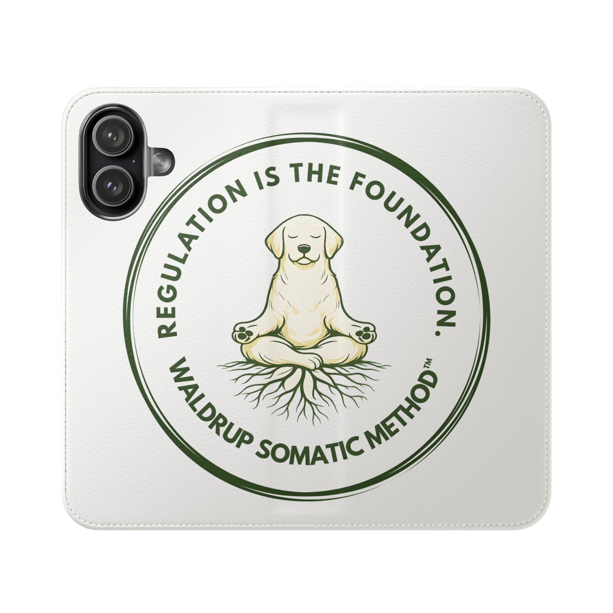 Meditation Pup Flip Case – "Regulation Is the Foundation" Phone Wallet